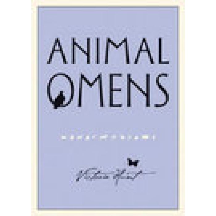Animal Omens by Victoria Hunt